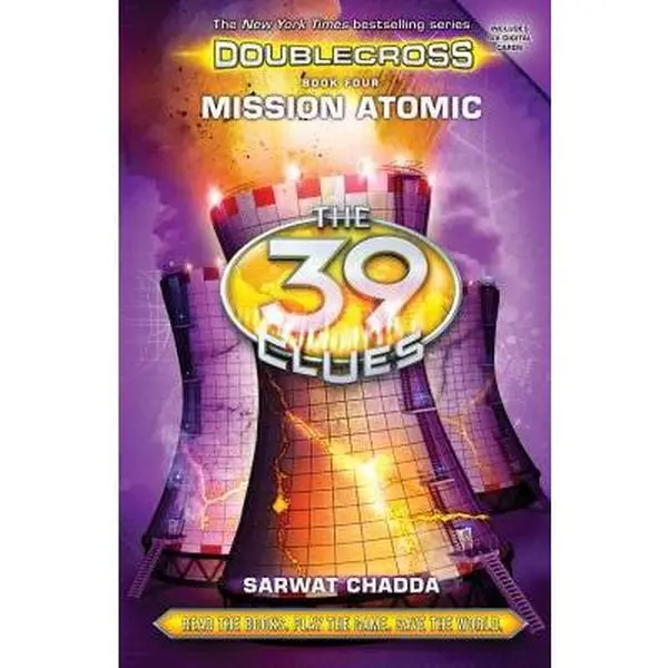 USED Book - Mission Atomic (the 39 Clues: Doublecross, Book 4), 4 by Chadda, Sarwat (Hardcover) - english