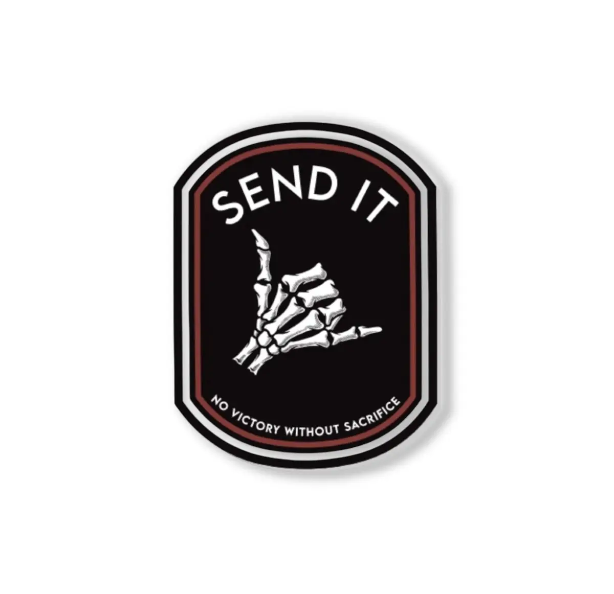 Send It Skeleton Hand Die Cut Sticker, No Victory Without Sacrifice Vinyl Decal for Car, Home, Water Bottle & Laptop | Bold Motivational Gift Sticker