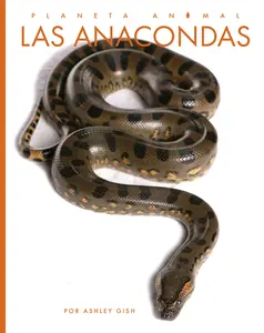 Las anacondas