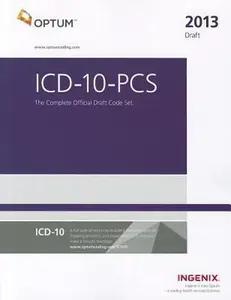 USED-ICD-10-PCS 2013: The Complete Official Draft Code Set by Inc. OptumInsight (Paperback)