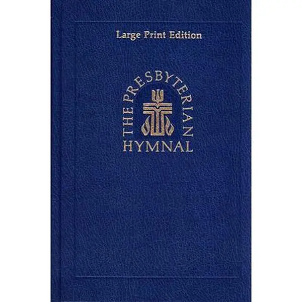 USED Book - The Presbyterian Hymnal, Large Print Edition: Hymns, Psalms, and Spiritual Songs by Westminster John Knox Press (Hardcover) - english