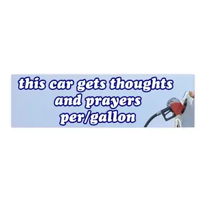 this car runs on thoughts and prayers | Bumper Sticker AND Magnet | Funny Meme Sticker | 8.7'' X 2.7'' | Waterproof Premium Quality