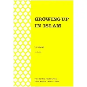 Growing Up in Islam