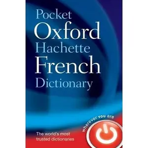 USED-Pocket Oxford-Hachette French Dictionary by Oxford Dictionaries (Paperback)