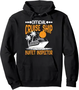 Official Cruise Ship Buffet Inspector Travel Food Critic -- Pullover Hoodie - Peterbauti Shop 81B0D79MKHPL