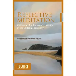 USED-Reflective Meditation: Cultivating kindness and curiosity in the Buddha's company by Modaro, Linda (Paperback)