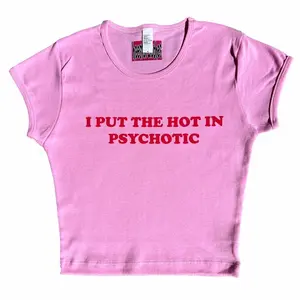 I put the HOT in PSYCHOTIC pink Y2K style baby tee graphic shirt crop top going out top sassy funny hoes for clothes hoesforclothes