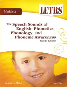 USED-The Speech Sounds of English: Phonetics, Phonology, and Phoneme Awareness; Module 2 by Louisa C Moats (2009-05-04) by Louisa C Moats (Paperback)