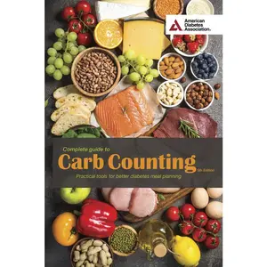 USED-Complete Guide to Carb Counting, 5th Edition: Practical Tools for Better Diabetes Meal Planning by American Diabetes Association (Paperback)