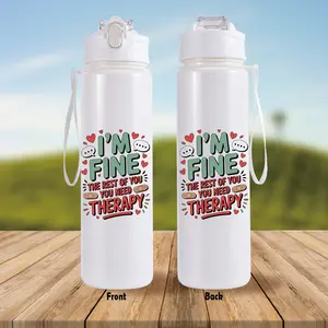 1pc/26oz/760ml/Sports Water Bottle With Straw For Gym Fitness Outdoor,Printed With "I'M FINE THE REST OF YOU YOU NEED THERAPY" Design,The Perfect Birthday And Christmas Gift For Family,It Is The Perfect Choice For Outdoor Enthusiasts