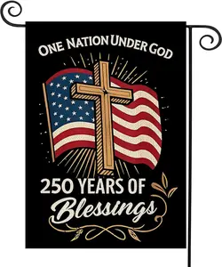 Blessings America Garden Flag 250, One Nation Under God,250th Anniversary Patriotic Cross Design, Double-Sided Burlap, 12 x 18 Inches
