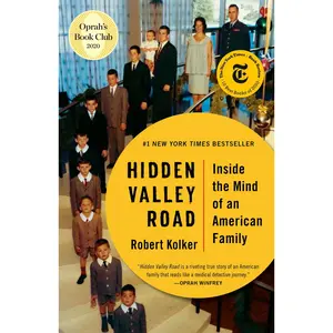 USED-Hidden Valley Road: Inside the Mind of an American Family by Kolker, Robert (Paperback)