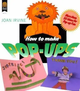 USED-How to Make Pop-Ups by Joan Irvine (Paperback)