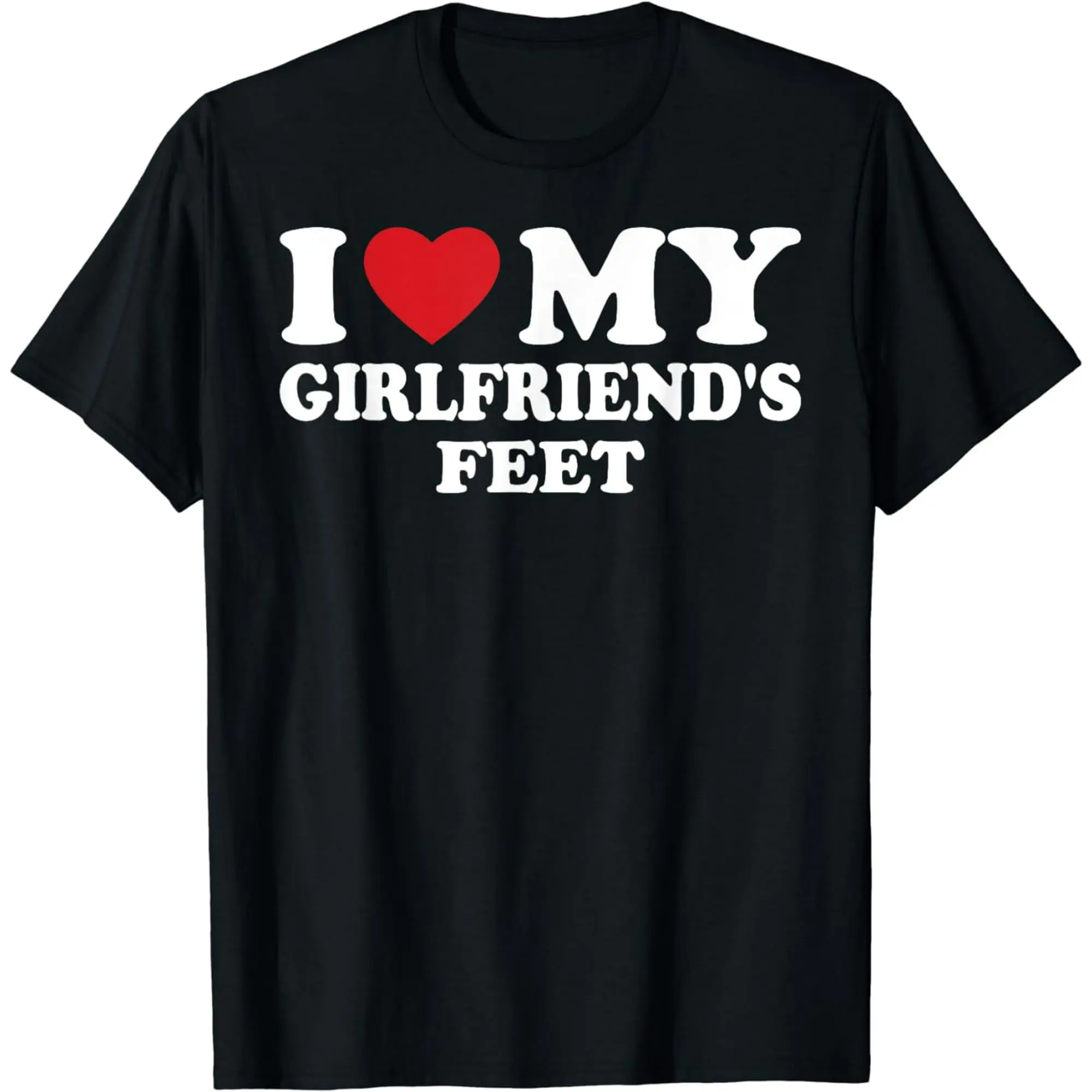 [ 🎉   Graphic Tee] [100% Cotton]I Love My Girlfriend's Feet, I Love My Girlfriend Shirt Graphic T-shirts Casual Crewneck