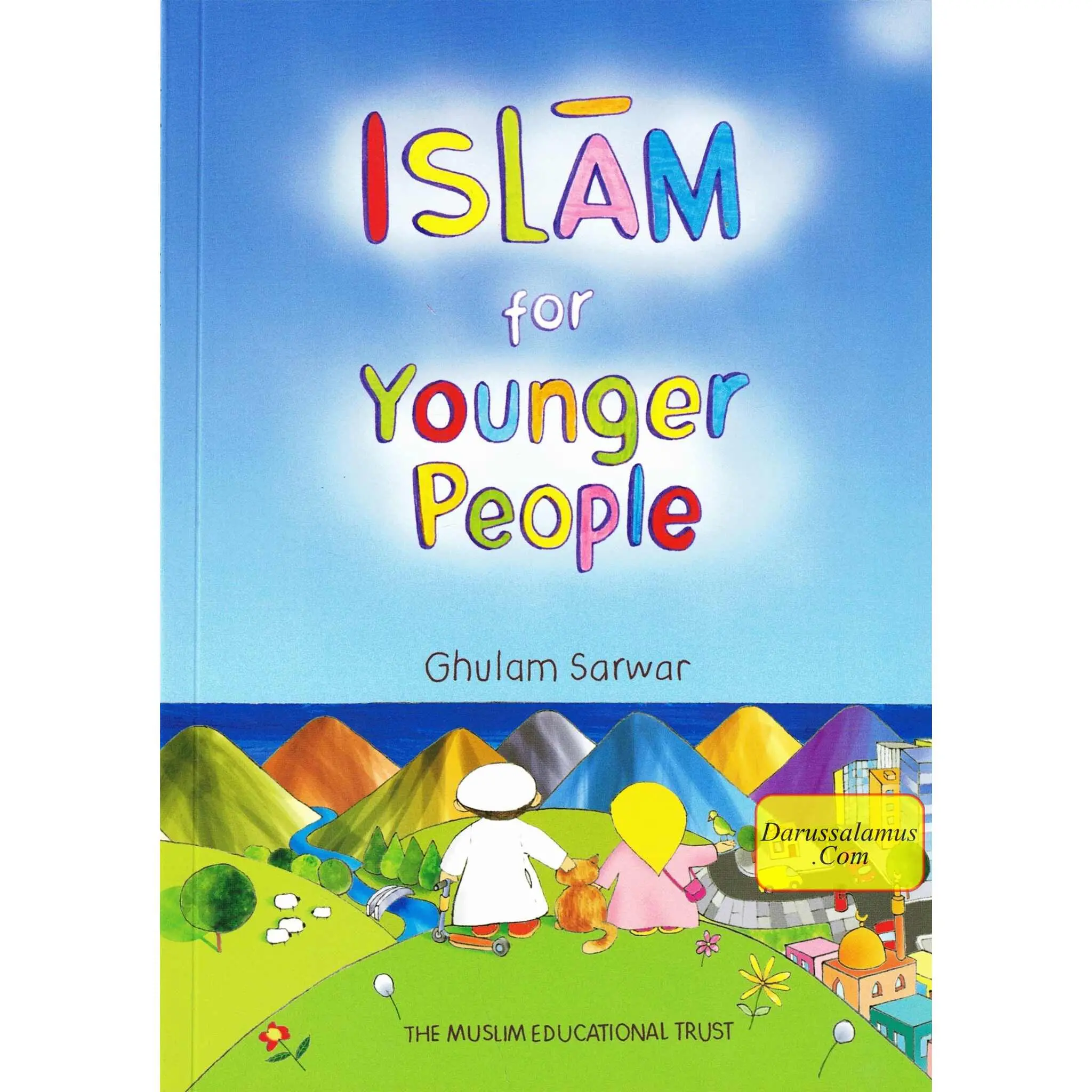 Islam for Younger People By Ghulam Sarwar
