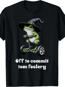 Funny _Off to Commit Tomfoolery_ Frog Design T-Shi
