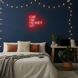 "I came, I saw, I had anxiety, I left." Neon sign. Theme: Social Anxiety, Introverted Personality. Humorous LED Light for Living Rooms, Offices, Bedrooms, Shops, Bars, Wall Decoration.