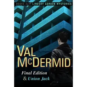 USED-Final Edition and Union Jack: Lindsay Gordon Mysteries #3 and #4 by McDermid, Val (Paperback)