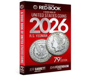 The 2026 Red Book: A Guide Book of United States Coins, 79th Edition – The Definitive Grade-by-Grade U.S. Coin Collecting & Retail Price Guide with ... Images for Collectors (Official Red Book)