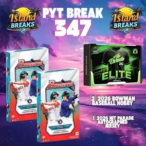 Island Breaks: PYT BREAK 347! 2x 2026 Bowman Baseball Hobby Boxes & 1x 2026 Hit Parade Series 1 Autographed Jersey! MLB CARD BREAK!