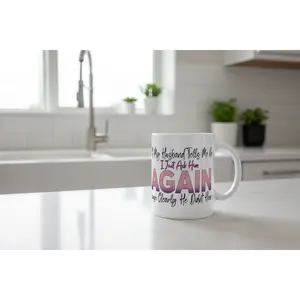 If My Husband Tells Me No... - UVDTF wrap for cups/hard surfaces sticker
