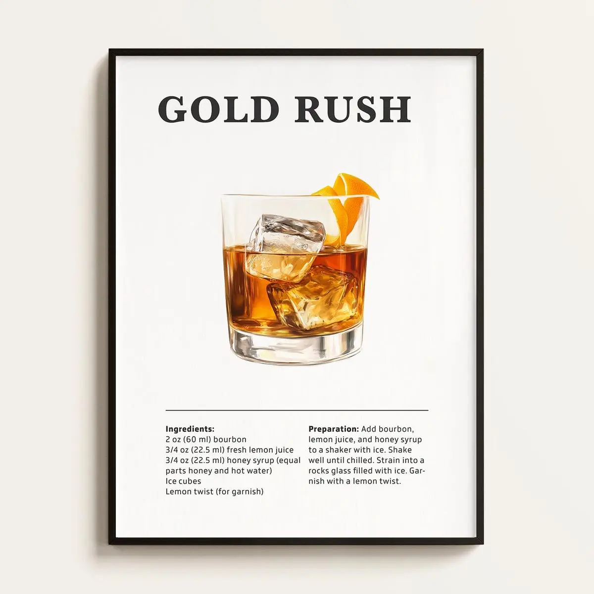 Gold Rush Cocktail Poster – Cocktail Recipe Wall Art, Bar or Kitchen Decor, Mixology Print, Cocktail Lover Gift, Unframe