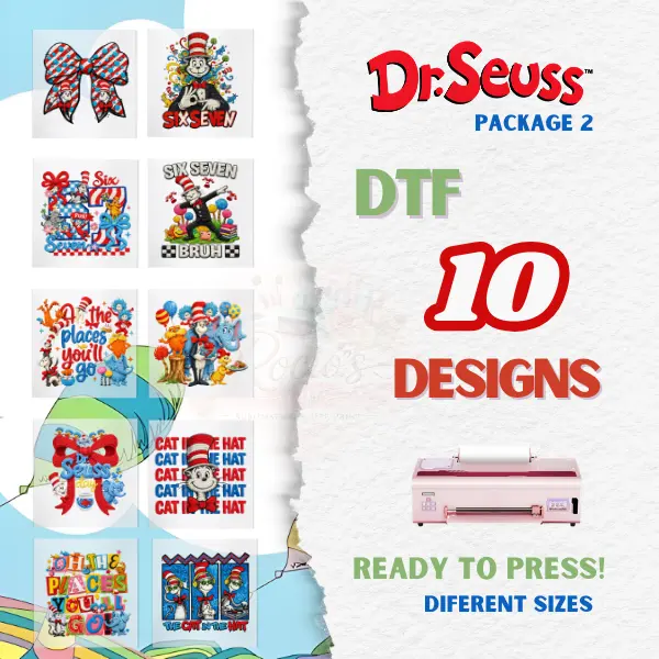 PACKAGE #2: DR SEUSS DAY - 10 DTF DESIGNS READY TO PRESS.