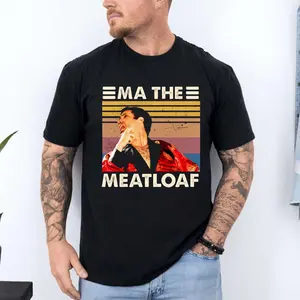 Meatloaf Shirt, Funny 2000s Comedy Movie Tee, Retro Movie Quote Graphic T Shirt, Vintage Meme Humor Tee, Unisex Short Sleeve Tee, Crew Neck Graphic T-Shirt