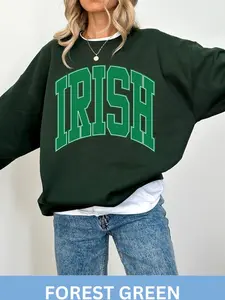 Irish Sweatshirt, St Patricks Day Sweatshirt, Irish Crewneck, St Patricks Day Shirt, Saint Patricks Day, St Paddys Day, Oversized, Trendy