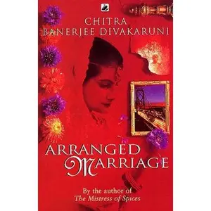 USED-Arranged Marriage by Chitra Banerjee Divakaruni (Paperback)