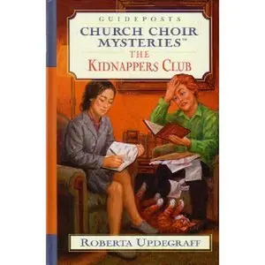 USED-The Kidnapper's Club (Church Choir Mysteries #8) by Roberta Updegraff (Hardcover)