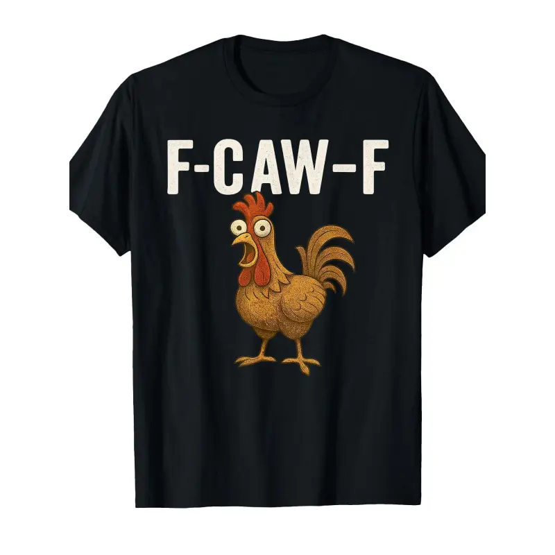 's Funny F-Caw-F Chicken Puns T-Shirt - 220gsm Heavy Cotton Sarcastic Rooster & F-Caw-F Wordplay Tee, Casual Short Sleeve Round Neck Shirt for Casual Attire, Parties & Gifts (White) Oversized Graphic Tees Menswear Tshirt
