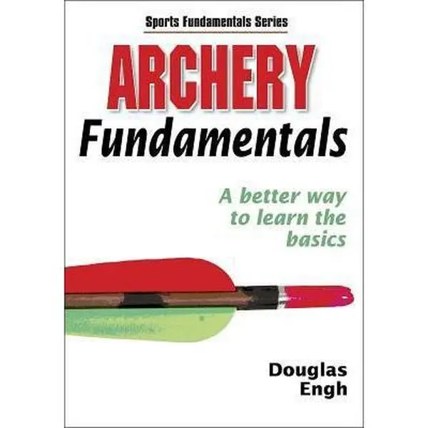 Used Books - Archery Fundamentals (Sports Fundamentals Series), Human Kinetics (Paperback, English), Tutorial