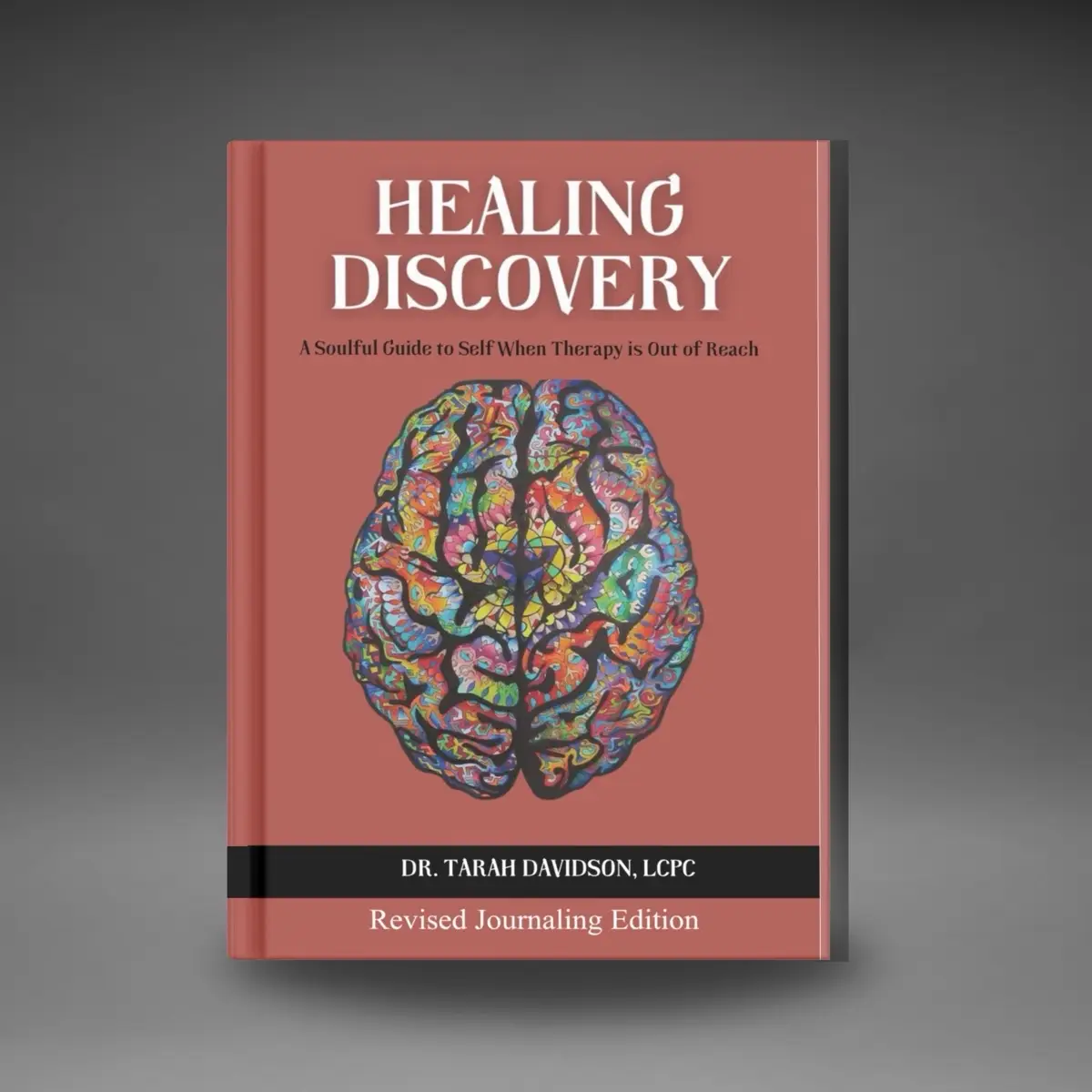 Healing Discovery: PLEASE READ DESCRIPTION… Soft Cover: Personalized packaging copy!