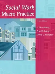 USED-Social Work Macro Practice (4th Edition) by F. Ellen Netting (Paperback)