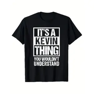 Menswear Oversized Short Sleeve Streetwear Top, 1pc Unisex 180gsm Cotton T-Shirt - "It's a Kevin Thing You Wouldn't Understand" Printed Graphic, Regular Fit, Round Neck, Stretch Fabric, All Seasons, S-XXXL Super Soft Vintage Tshirt