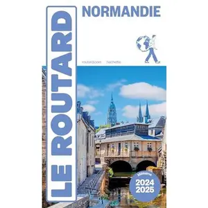 USED-Guide du Routard Normandie 2024/25 by Collectif (Paperback)