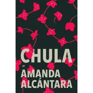USED-Chula by Alcantara, Amanda (Paperback)