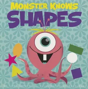USED-Monster Knows Shapes (Monster Knows Math) by Lori Capote (Unknown)