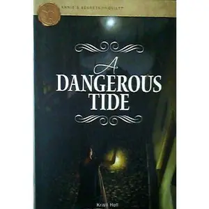 USED-Dangerous Tide by Kristi Holl (Hardcover)