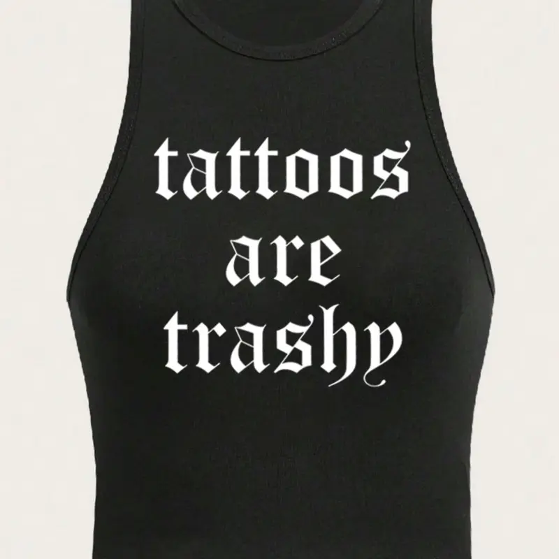Women's hot print "Tattoo is Garbage" and "Perforation is Garbage" printed round neck vest, Y2K fashionable casual sleeveless daily wear statement top, Four Seasons women's clothing
