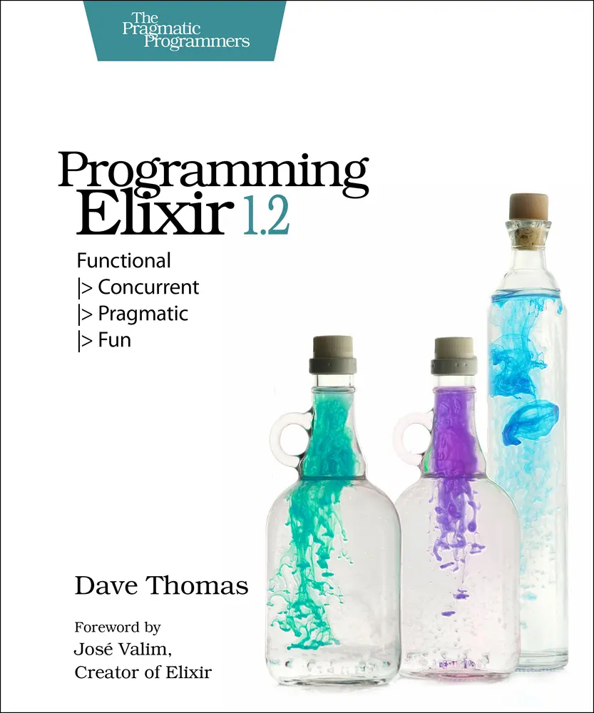 USED Book - Programming Elixir 1.2: Functional |> Concurrent |> Pragmatic |> Fun by Dave Thomas (Paperback) - english