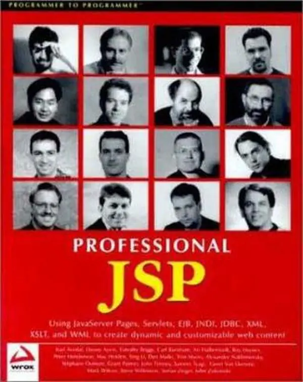 USED-Professional JSP : Using JavaServer Pages, Servlets, EJB, JNDI, JDBC, XML, XSLT, and WML by Karl Avedal (Paperback)