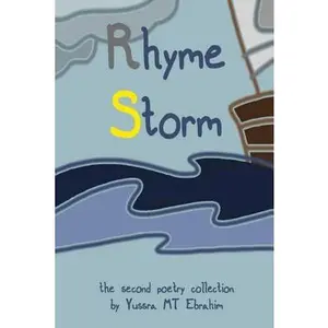 USED-Rhyme Storm: the second poetry collection by Ebrahim, Yussra Mt (Paperback)