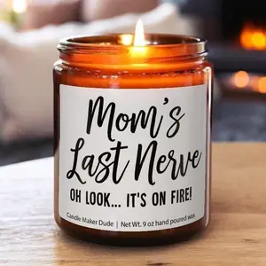 [Mother's Day Collection - Sale Up To 35%] Mom's Last Nerve Candle, Funny Mom Gift from Daughter, Mothers Day Gift, Christmas Gift for Mom, Humor Soy Candle Home Decor