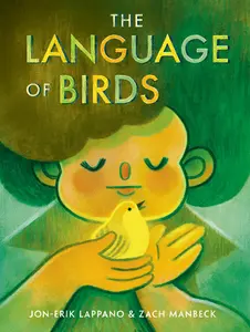 USED-The Language of Birds by Lappano, Jon-Erik (Hardcover)