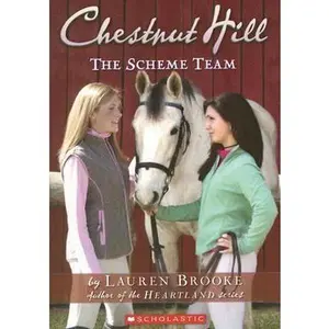 USED-The Scheme Team (Chestnut Hill, Book 5) by Lauren Brooke (Paperback)