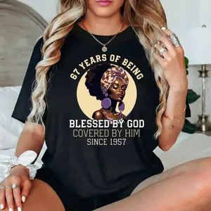 67 Years Of Being Blessed By God Since 1957 Black Woman Graphic Tee Christian Faith Short Sleeve T-Shirt Afrocentric Melanin Inspirational Top Casual Crewneck Clothes