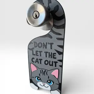 Cat Door Hanger 3D Printed Don't Let The Cat Out Warning Sign Home Decor Kitty Multiple Colors Perfect Gift