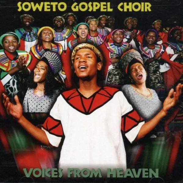 The Soweto Gospel Choir - Voices from Heaven  [COMPACT DISC - CD]